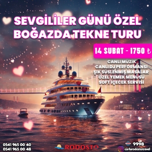 14 ŞUBAT 2025 SEVGİLİLER GÜNÜNE ÖZEL  BOĞAZDA TEKNEDE YEMEKLİ EĞLENCE